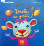 Les  5 sens et l'alimentation : cycles 1 et 2